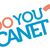 Do you Canet 