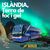  🌏 ESPECIAL 2025 ISLANDIA TERRA DE FOC I GEL 13 DIES – ...