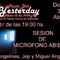 Micro abierto en el Yesterday (Santako)